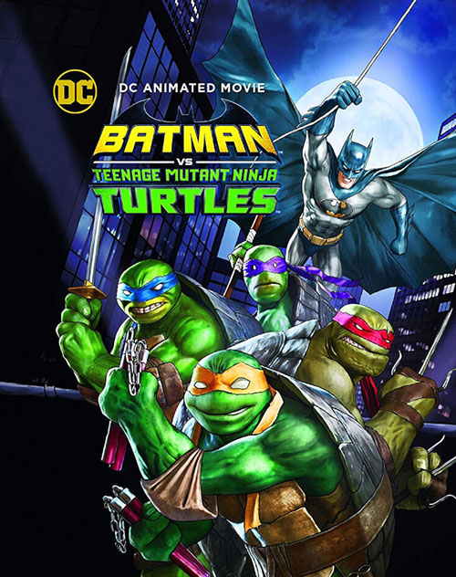 Batman vs. the Teenage Mutant Ninja Turtles