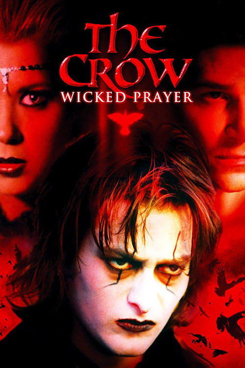 The Crow: Wicked Prayer