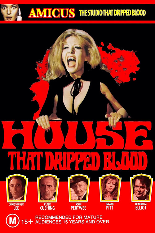 The House that Dripped Blood