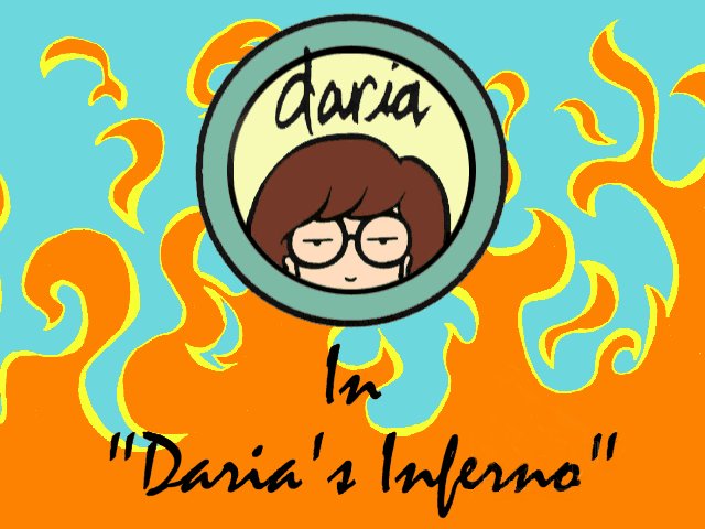 Daria’s Inferno