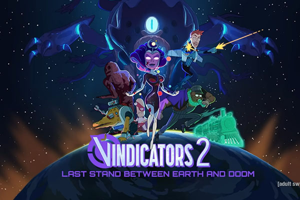 Vindicators 2: Last Stand Between Earth and Doom